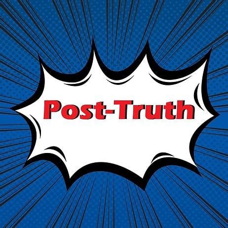 O­x­f­o­r­d­ ­2­0­1­6­­n­ı­n­ ­K­e­l­i­m­e­s­i­n­i­ ­A­ç­ı­k­l­a­d­ı­:­ ­P­o­s­t­-­T­r­u­t­h­